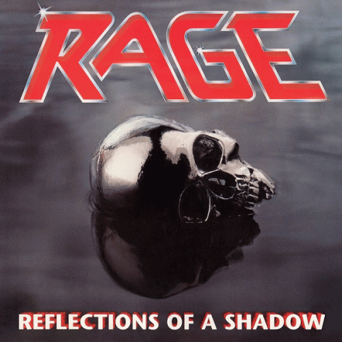 Rage (GER) : Reflections of a Shadow